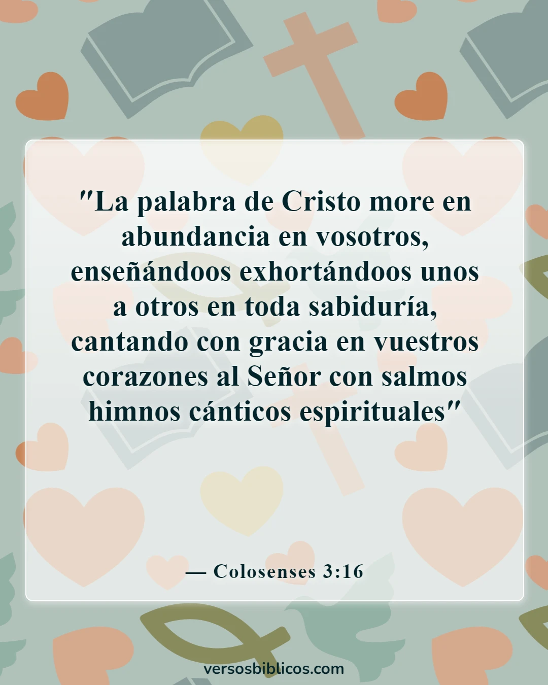 Versículos de la Biblia sobre las influencias malas y negativas (Colosenses 3:16)