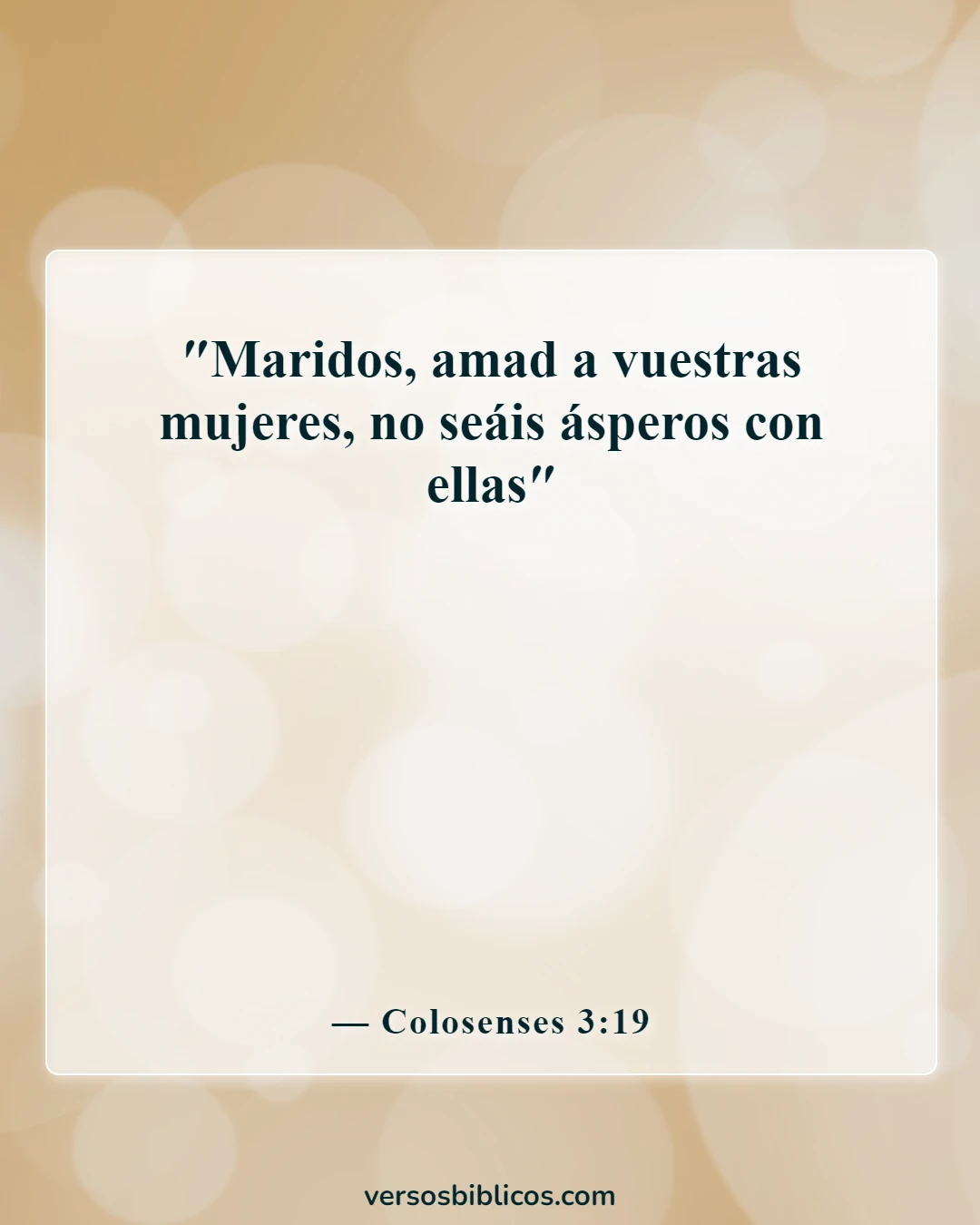 Versículos de la Biblia sobre cometer adulterio y lujuria en el corazón (Colosenses 3:19)