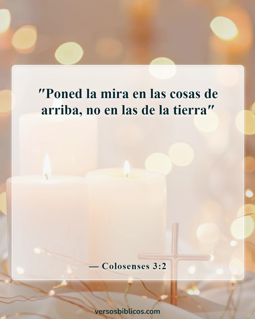 Versículos de la Biblia sobre la esperanza del cielo (Colosenses 3:2)