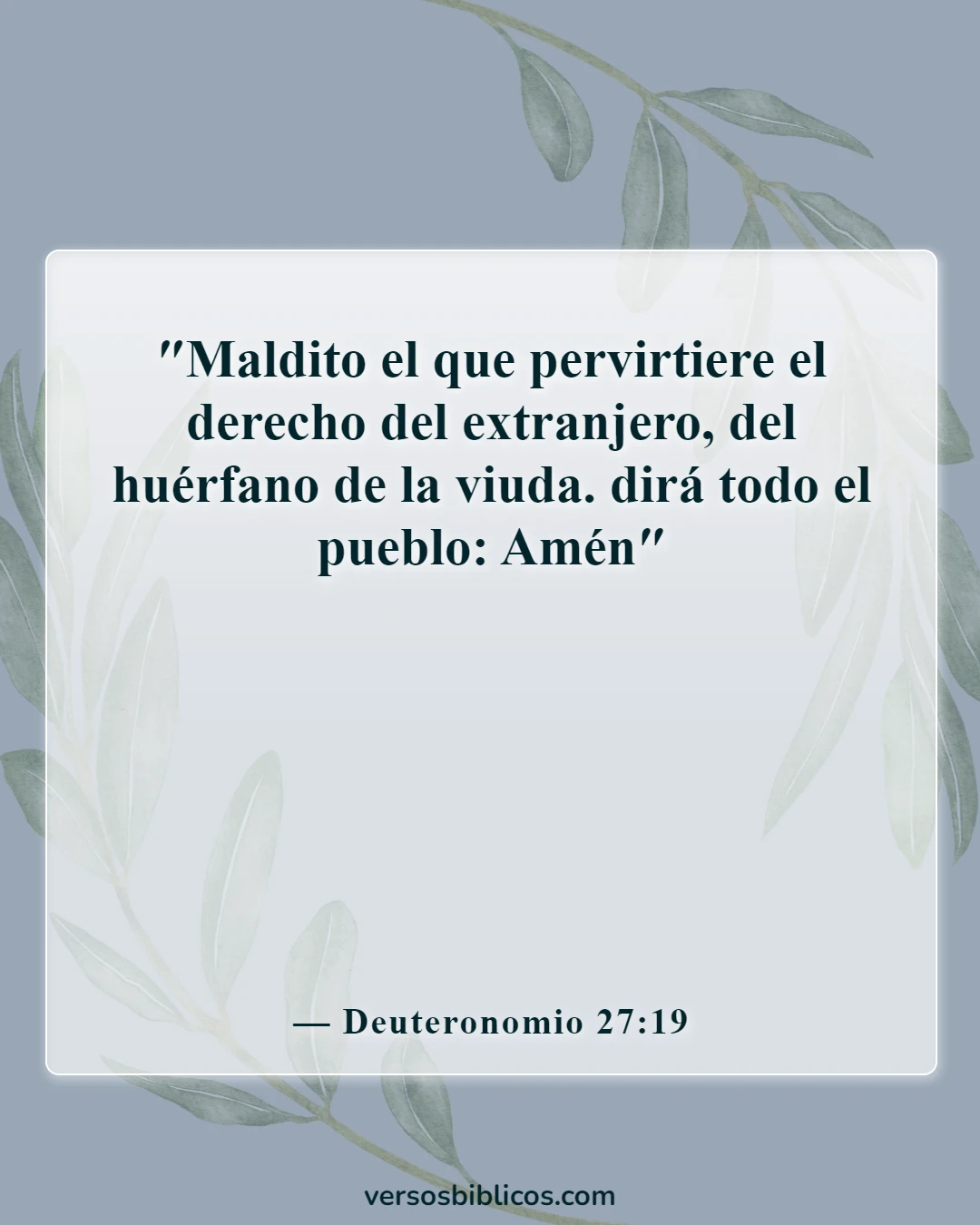 Versículos de la Biblia sobre cómo luchar contra la injusticia (Deuteronomio 27:19)
