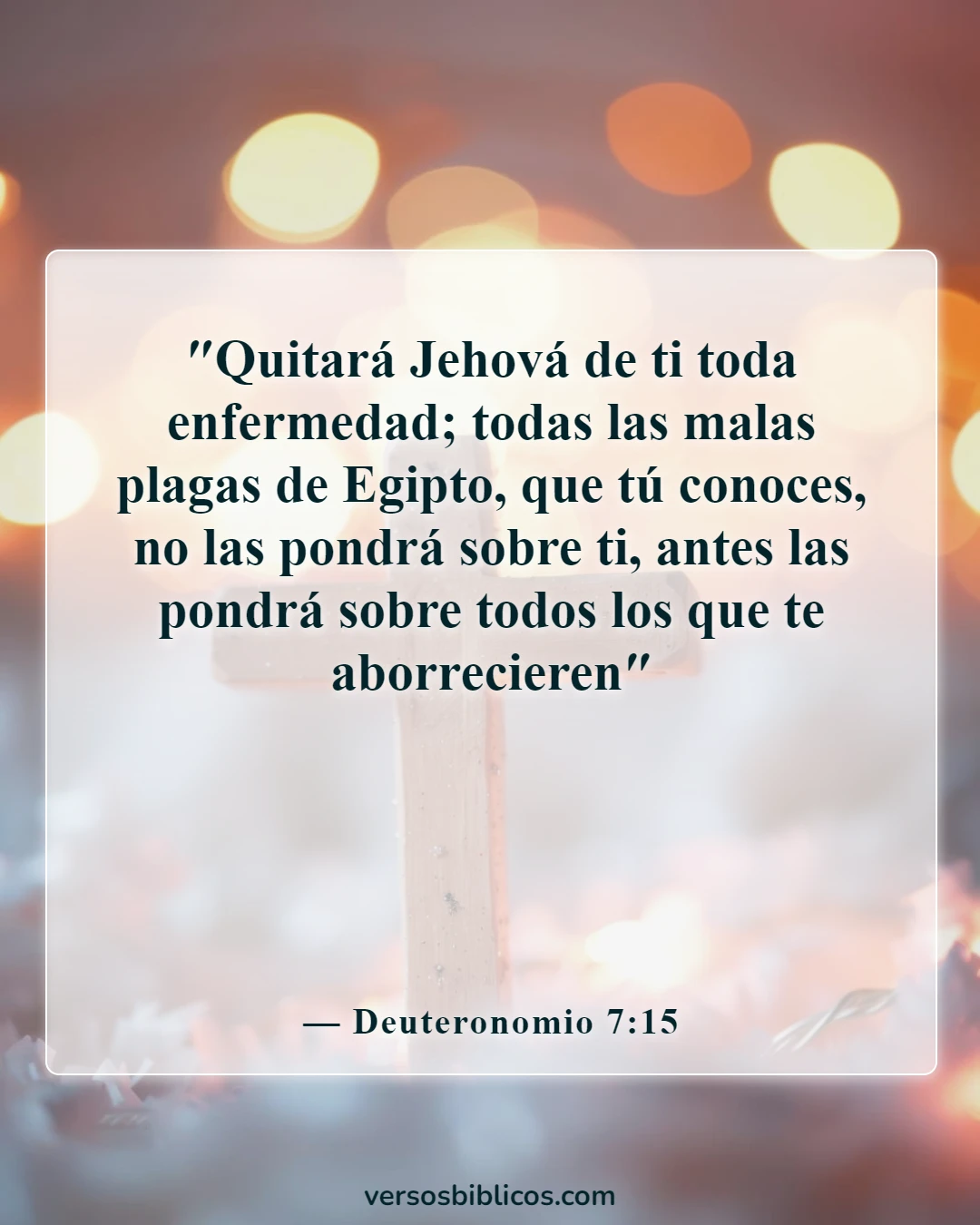 Versículos de la Biblia sobre Dios sana todas las enfermedades (Deuteronomio 7:15)