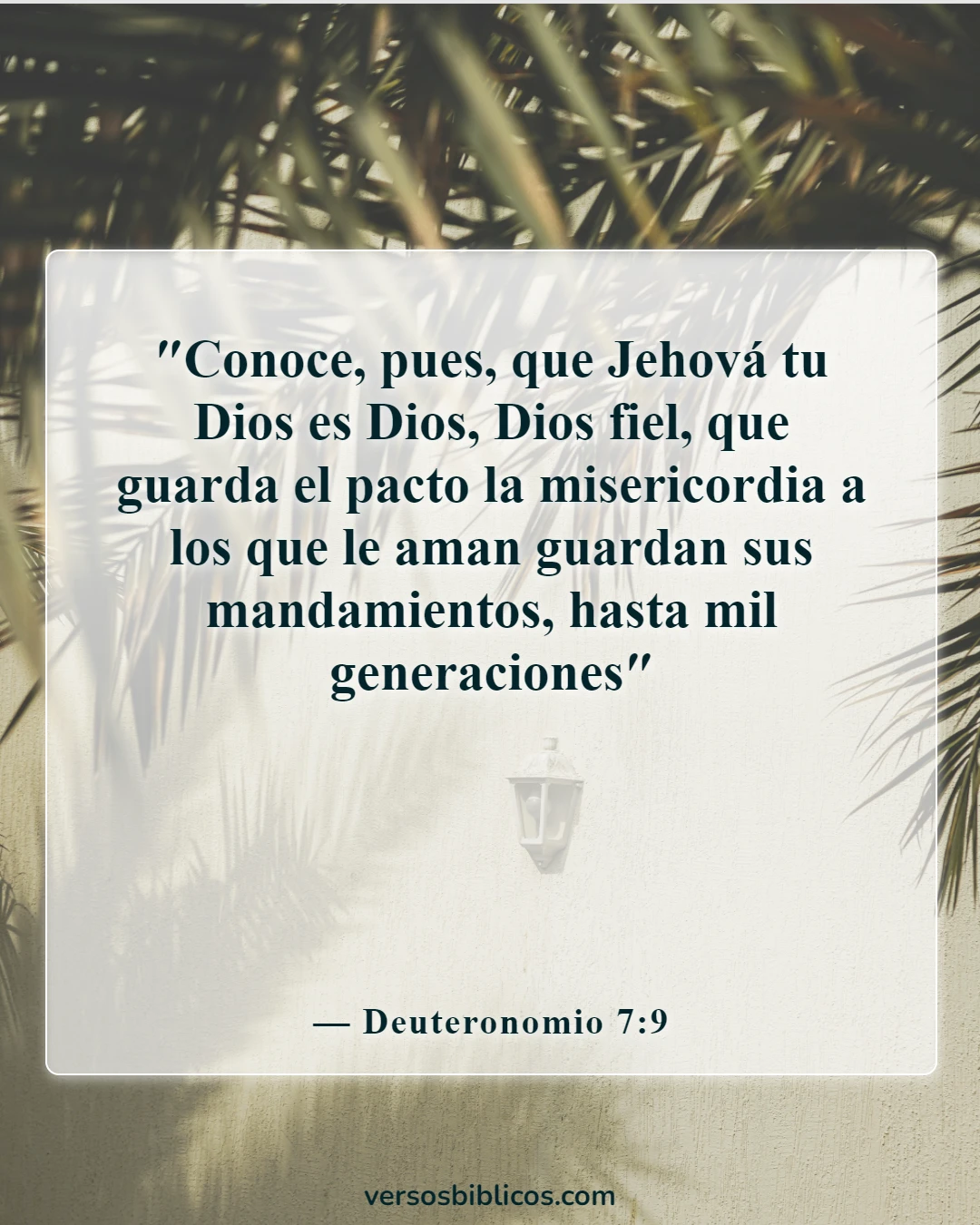 Versículos de la Biblia sobre la determinación (Deuteronomio 7:9)