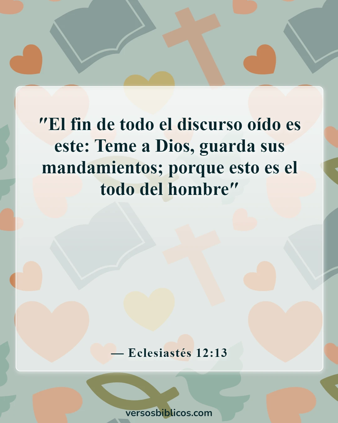 Versículos de la Biblia sobre la sabiduría de Salomón (Eclesiastés 12:13)