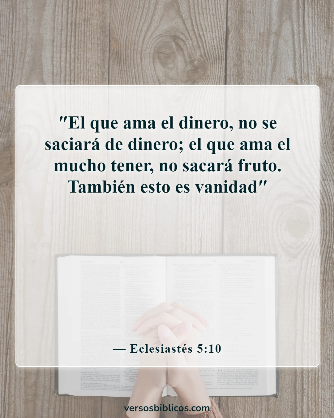 Versículos de la Biblia sobre problemas de dinero (Eclesiastés 5:10)