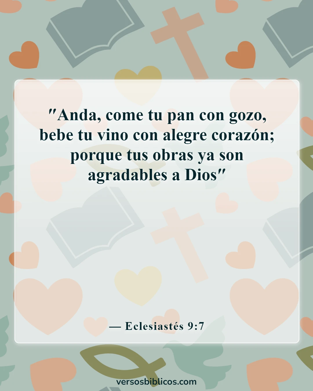 Versículos de la Biblia sobre el sol (Eclesiastés 9:7)