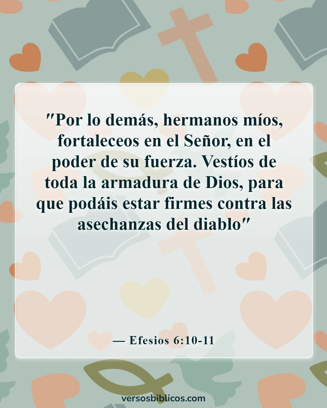 Versículos de la Biblia sobre cometer adulterio y lujuria en el corazón (Efesios 6:10-11)