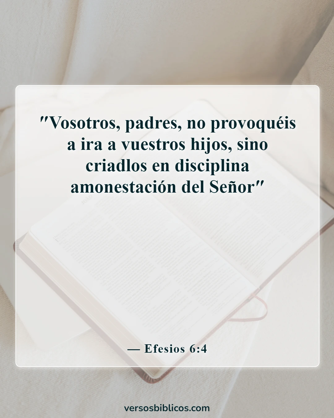 Versículos de la Biblia sobre el adolescente rebelde (Efesios 6:4)