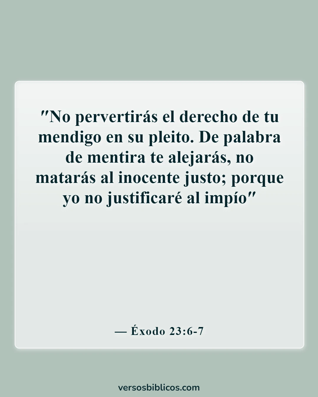 Versículos de la Biblia sobre cómo luchar contra la injusticia (Éxodo 23:6-7)