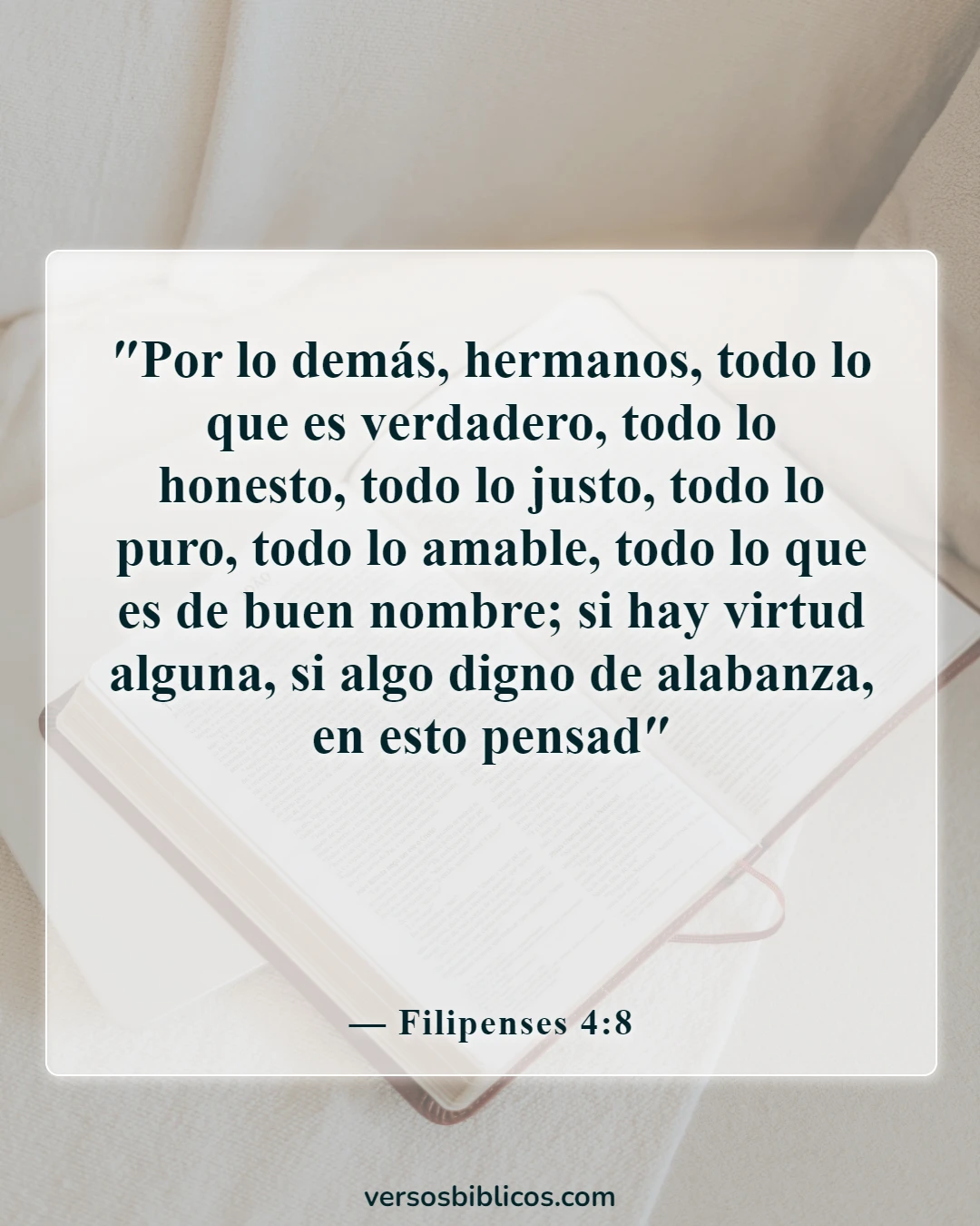 Versículos de la Biblia sobre cometer adulterio y lujuria en el corazón (Filipenses 4:8)