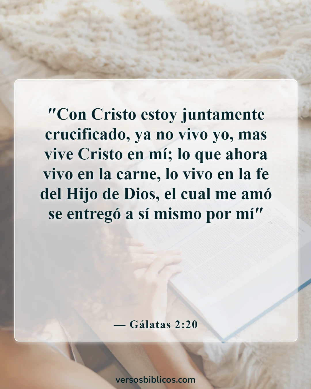 Versículos de la Biblia sobre tu apariencia insegura (Gálatas 2:20)