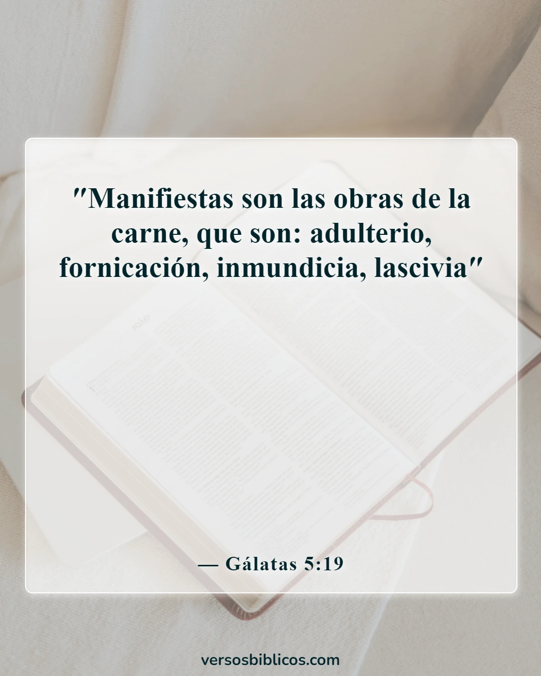 Versículos de la Biblia sobre la lujuria de la carne (Gálatas 5:19)