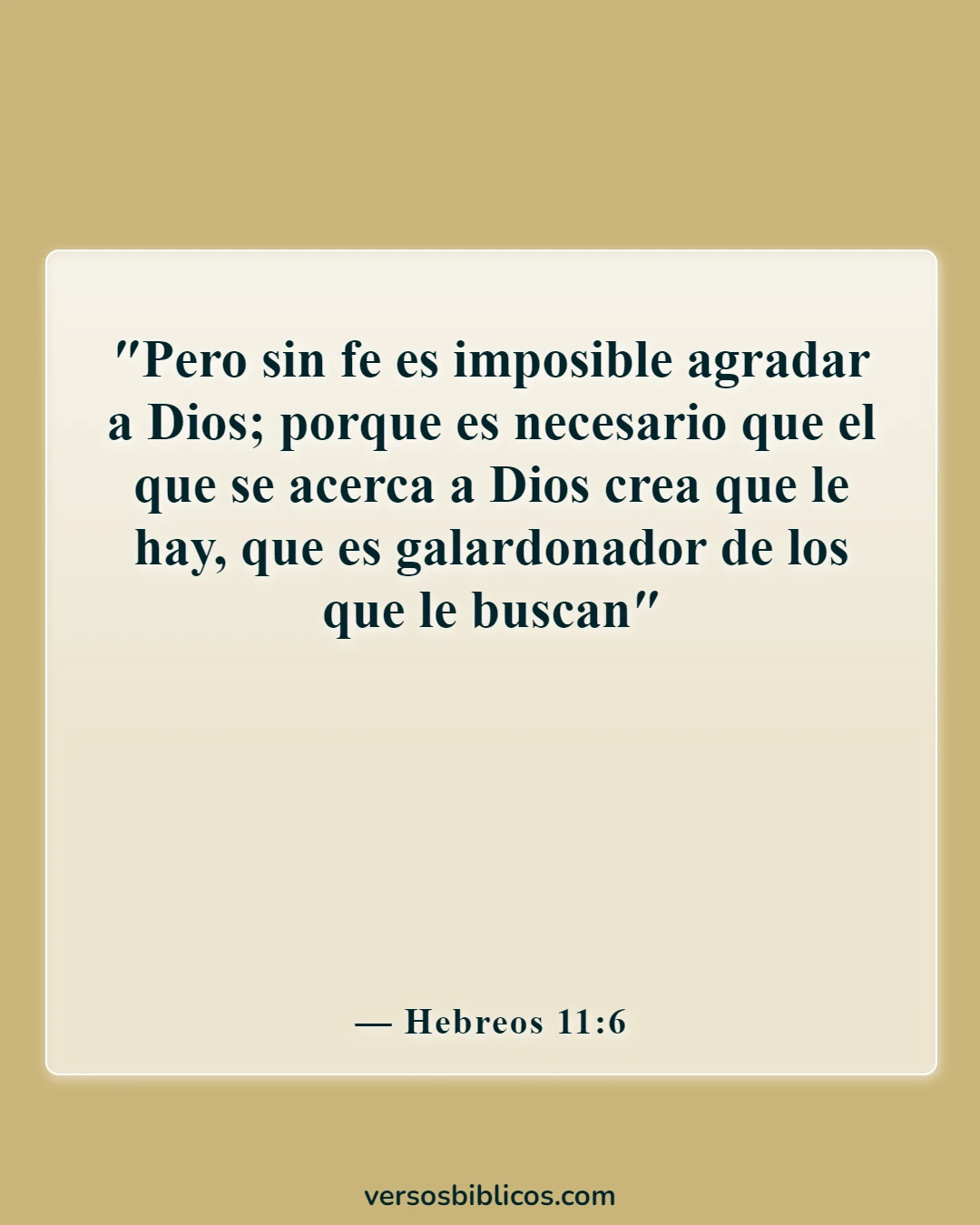 Versículos de la Biblia sobre pedir y recibir (Hebreos 11:6)