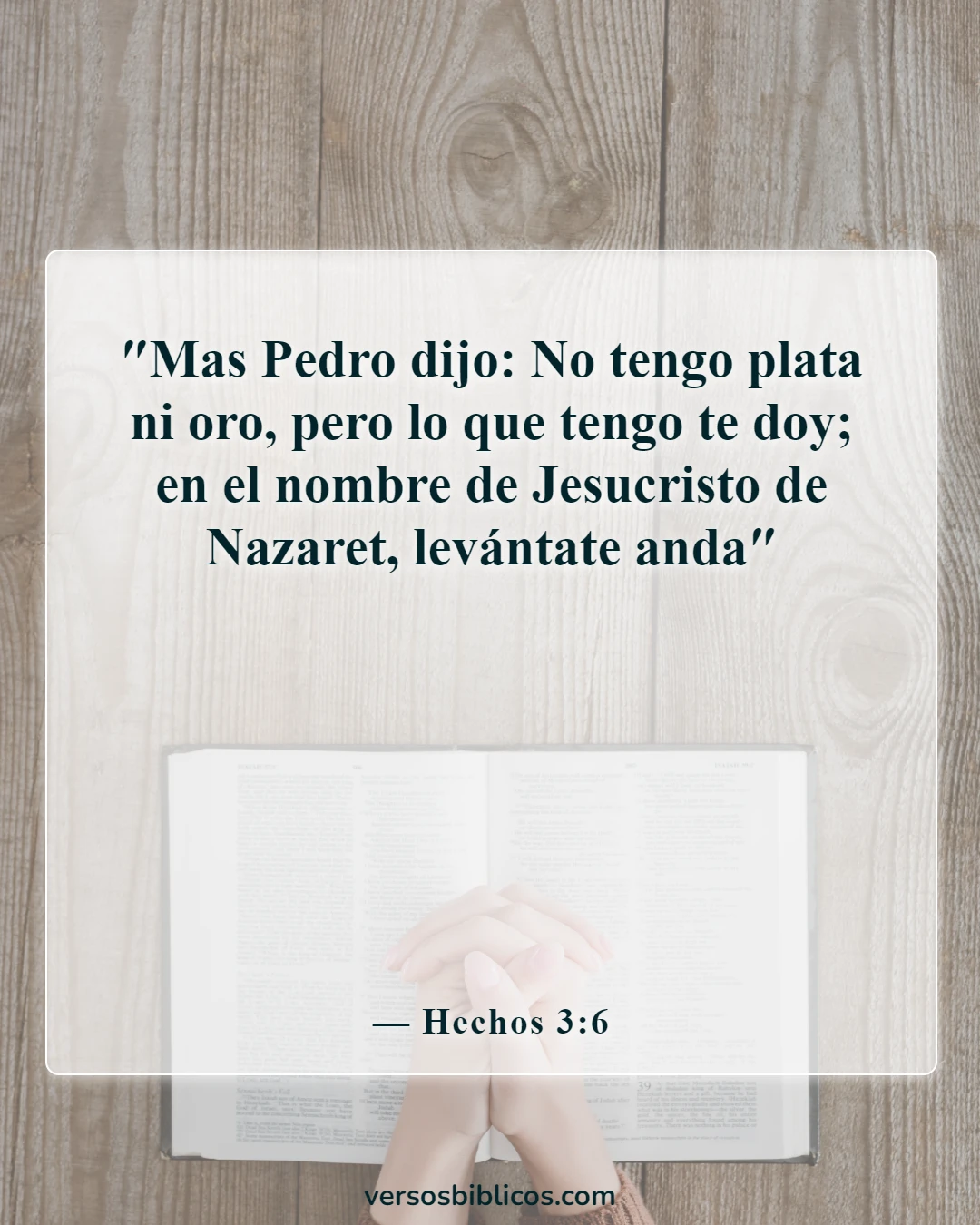 Versículos de la Biblia sobre Dios sana todas las enfermedades (Hechos 3:6)