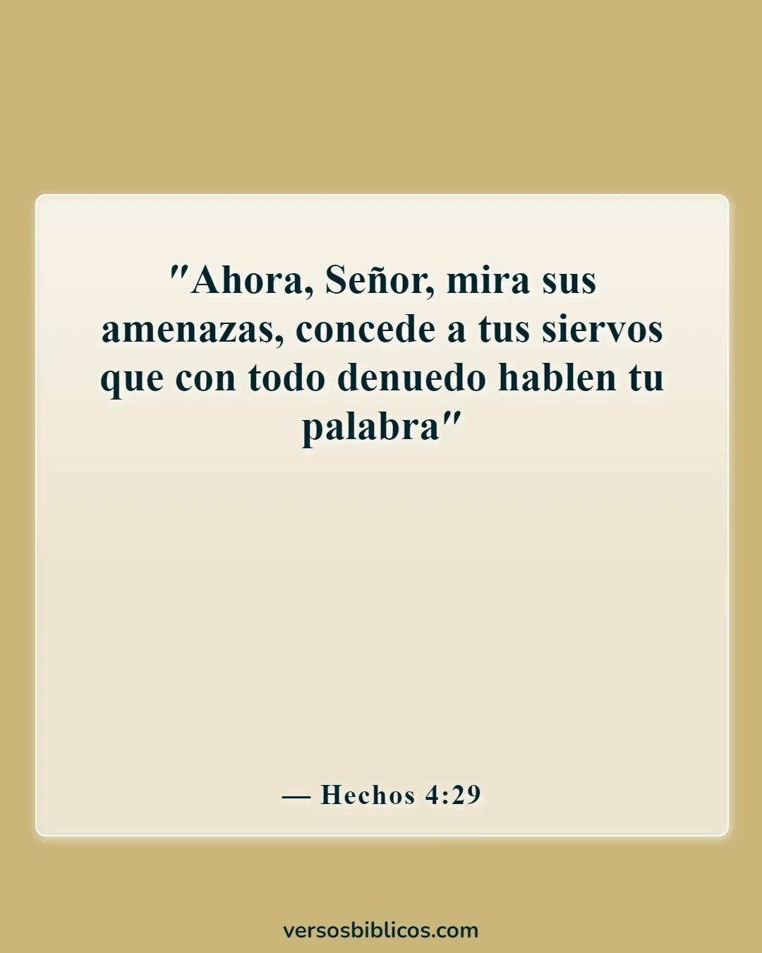 Versículos de la Biblia sobre orar por viajes misioneros (Hechos 4:29)