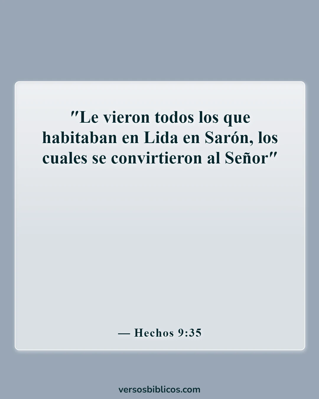 Versículos de la Biblia sobre Dios impresionante (Hechos 9:35)