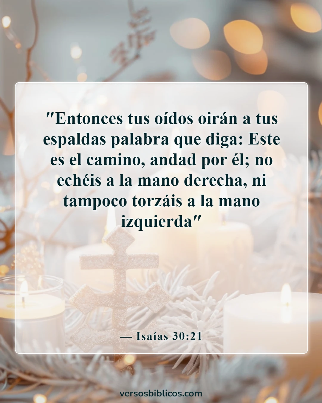 Versículos de la Biblia sobre orientación en la toma de decisiones (Isaías 30:21)