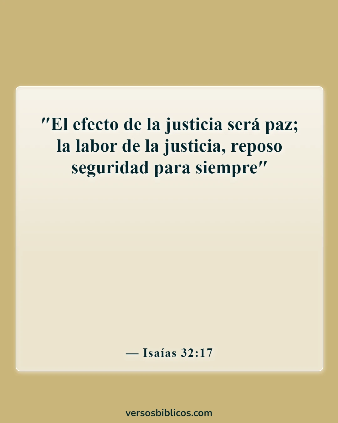Versículos de la Biblia sobre cómo afrontar desafíos (Isaías 32:17)