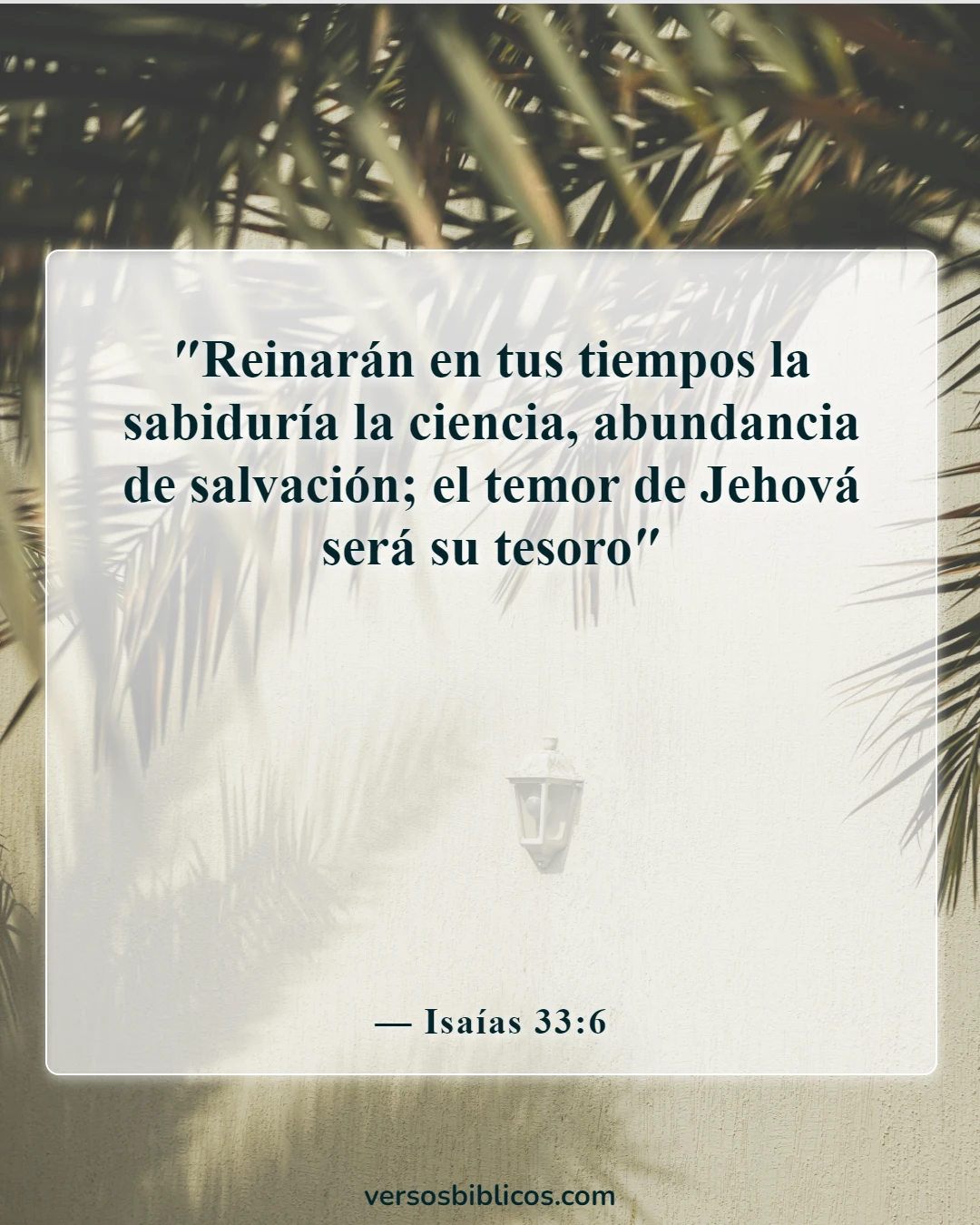 Versículos de la Biblia sobre el conocimiento humano (Isaías 33:6)