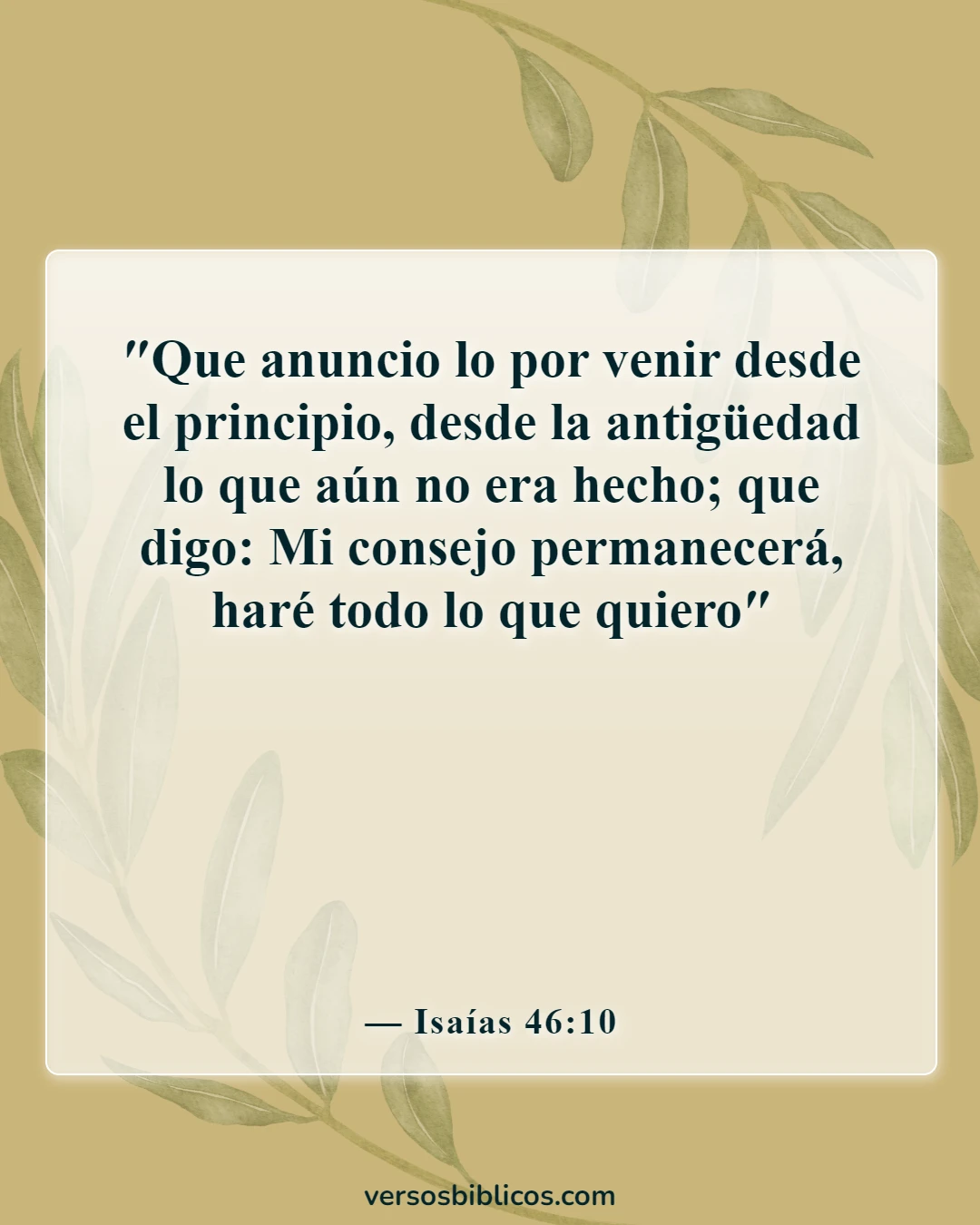 Versículos de la Biblia sobre los poderes y habilidades de Dios (Isaías 46:10)