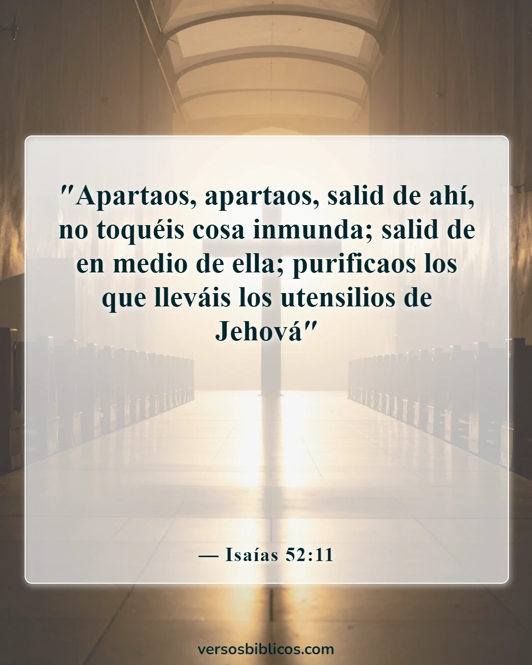 Versículos de la Biblia sobre limpieza y organización (Isaías 52:11)