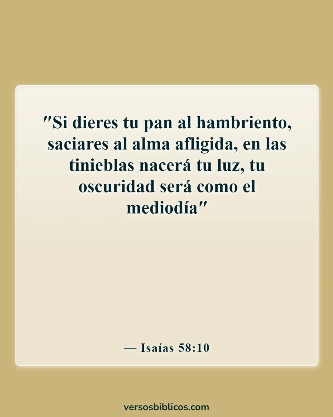 Versículos de la Biblia sobre el cuidado de los pobres y los enfermos (Isaías 58:10)