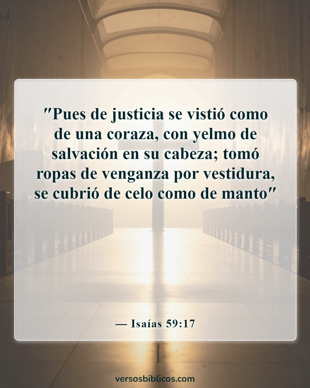 Versículos de la Biblia sobre ponerse toda la armadura de Dios (Isaías 59:17)