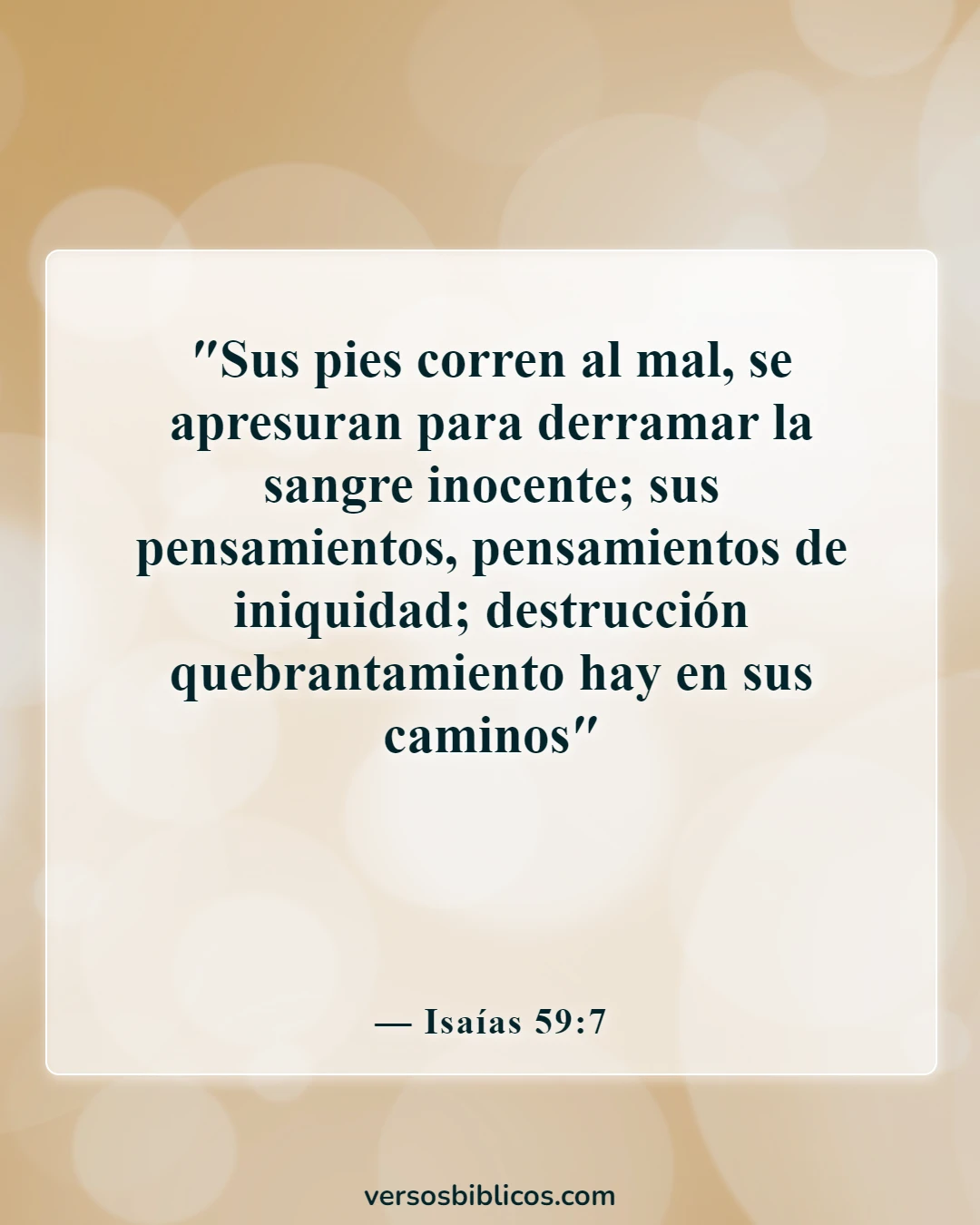 Versículos de la Biblia sobre el asesinato de inocentes (Isaías 59:7)