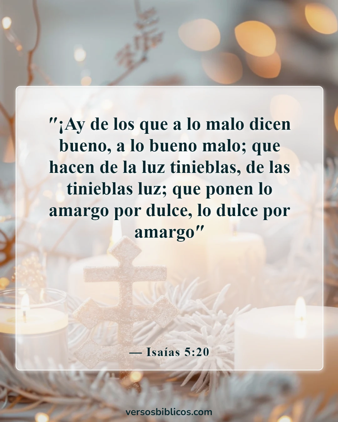 Versículos de la Biblia sobre burlarse de Dios (Isaías 5:20)