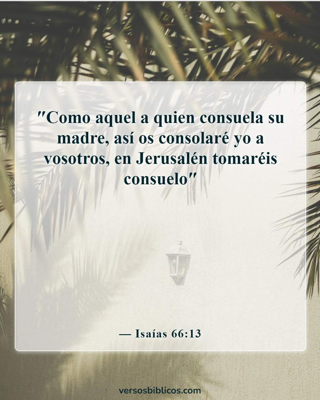Versículos de la Biblia sobre el afecto (Isaías 66:13)