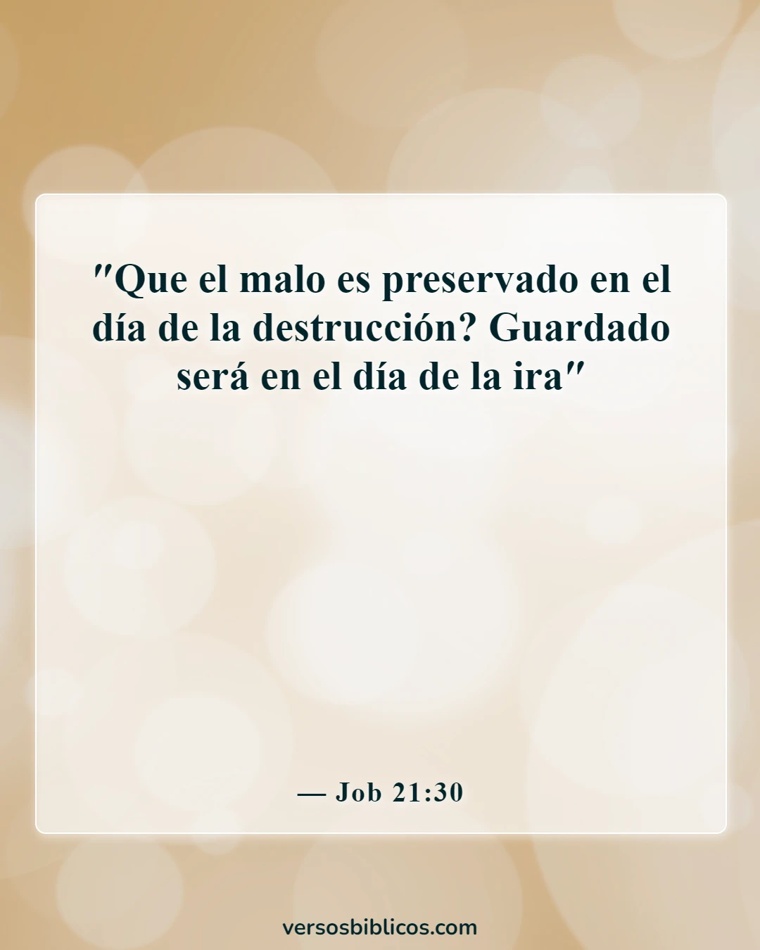 Versículos de la Biblia sobre el castigo de los malvados (Job 21:30)