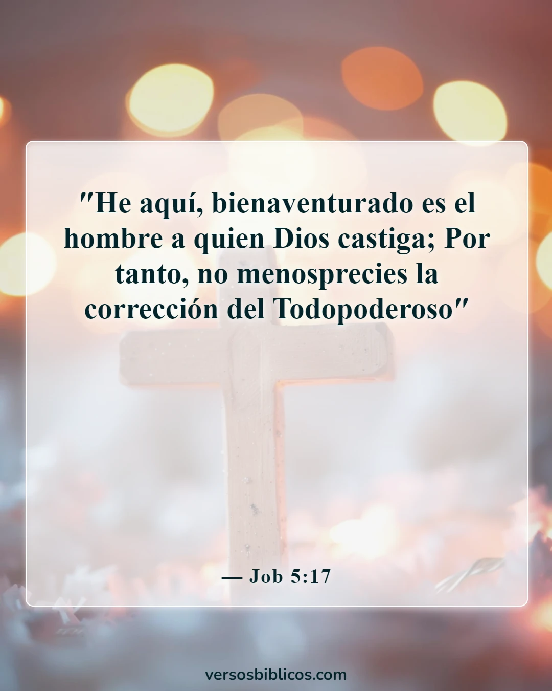 Versículos de la Biblia sobre la vida disciplinada (Job 5:17)