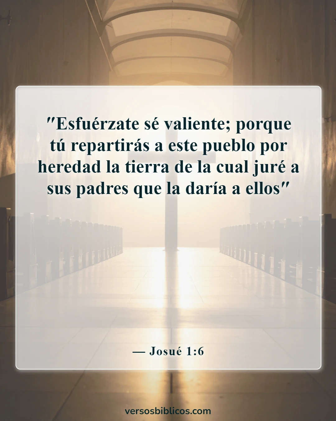 Versículos de la Biblia sobre los guerreros (Josué 1:6)