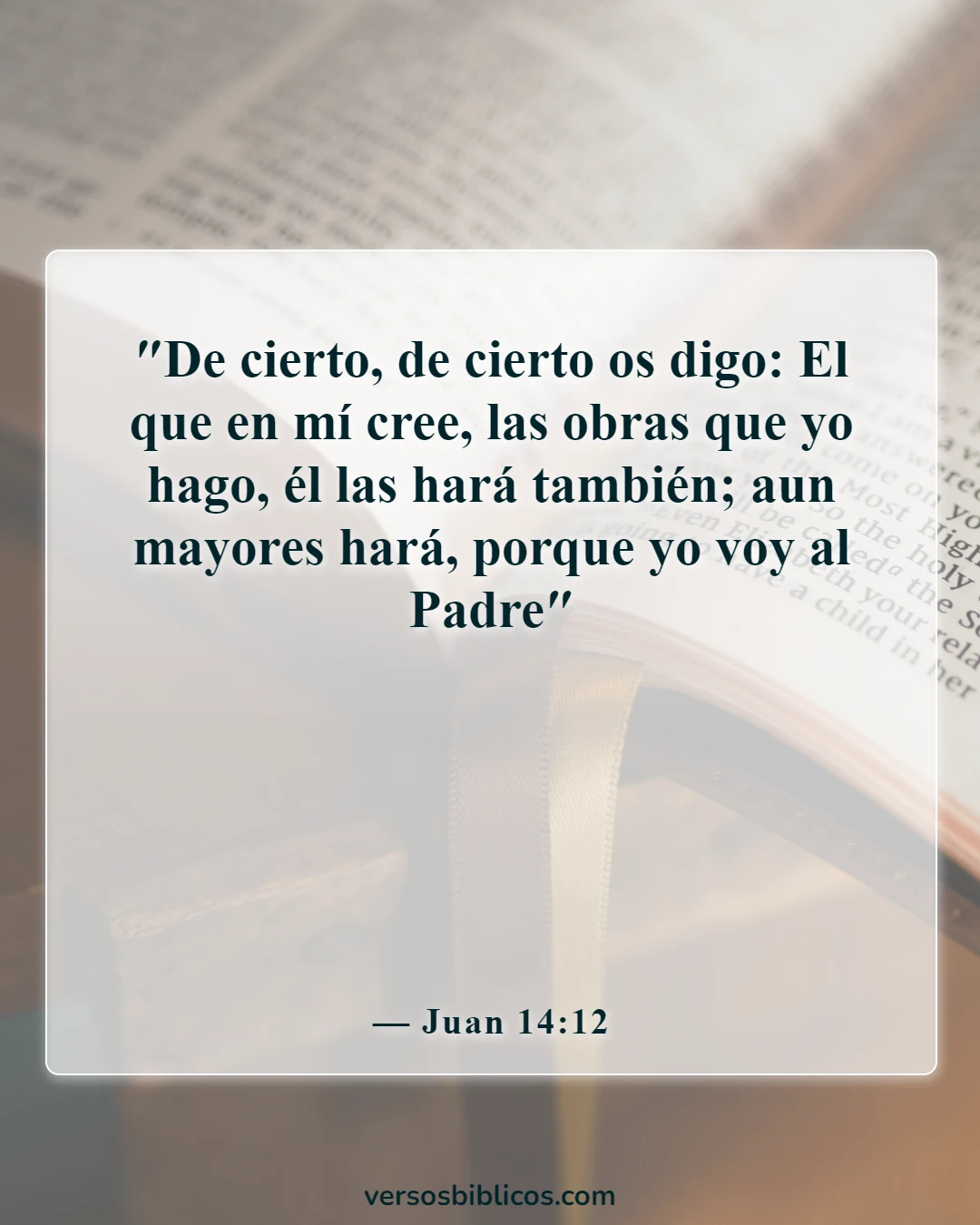 Versículos de la Biblia sobre milagros poderosos (Juan 14:12)