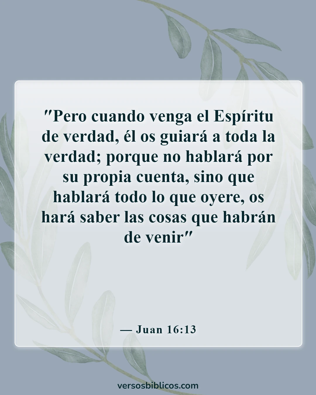 Versículos de la Biblia sobre orientación en la toma de decisiones (Juan 16:13)