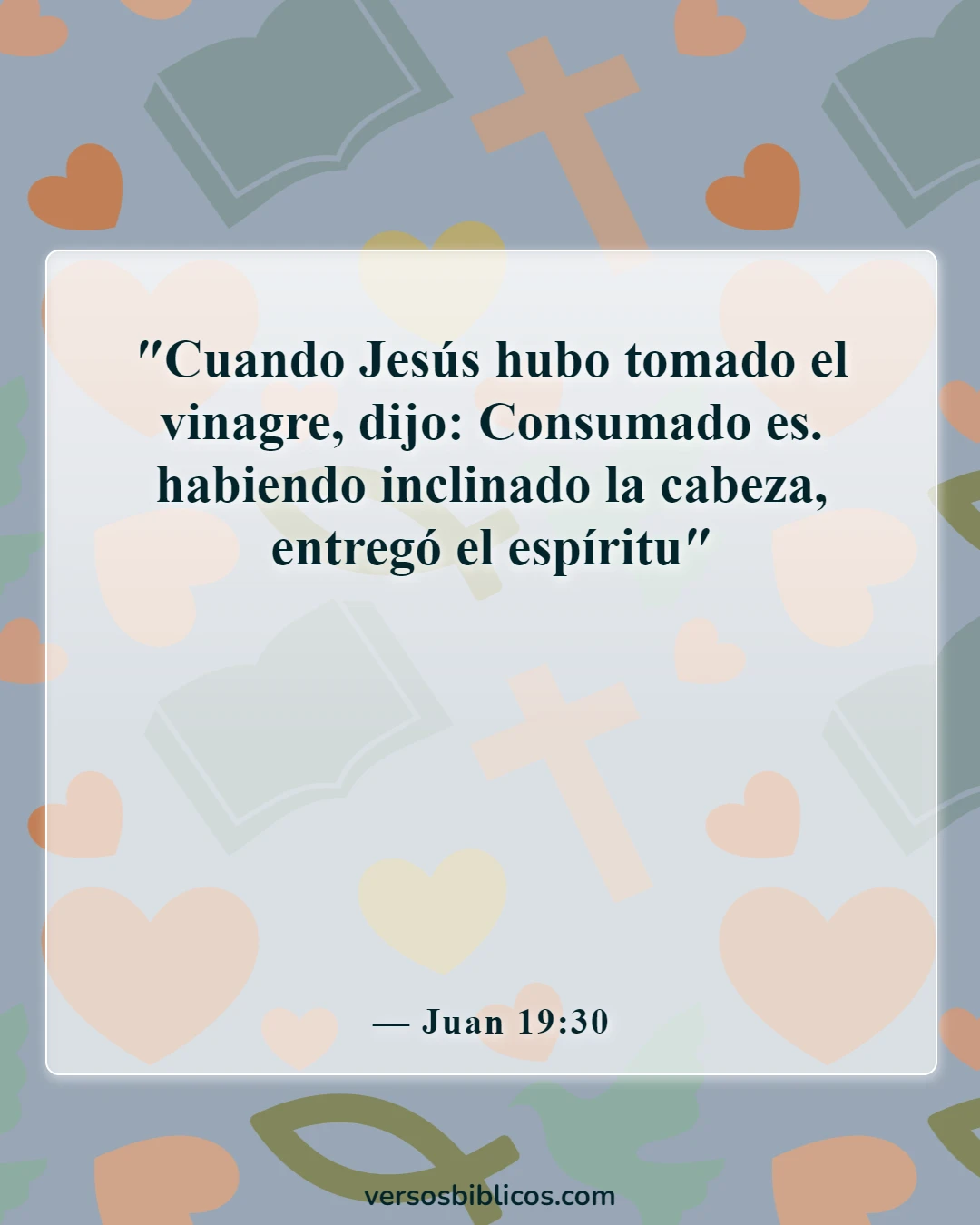 Versículos de la Biblia sobre Jesús (Juan 19:30)