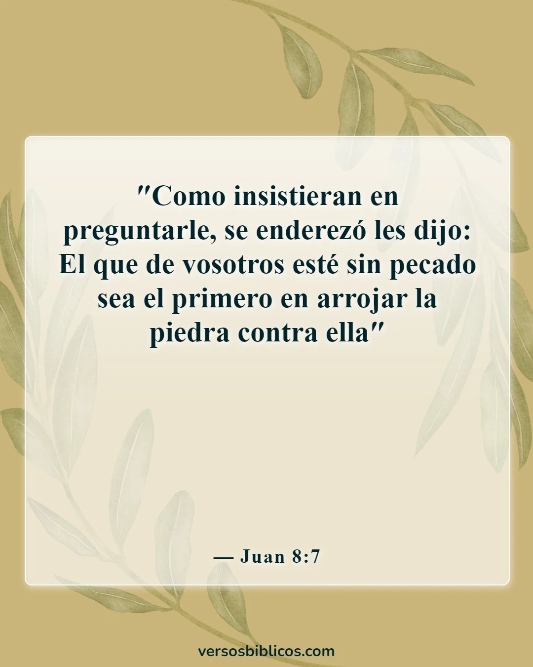 Versículos de la Biblia sobre aceptar a los demás (Juan 8:7)