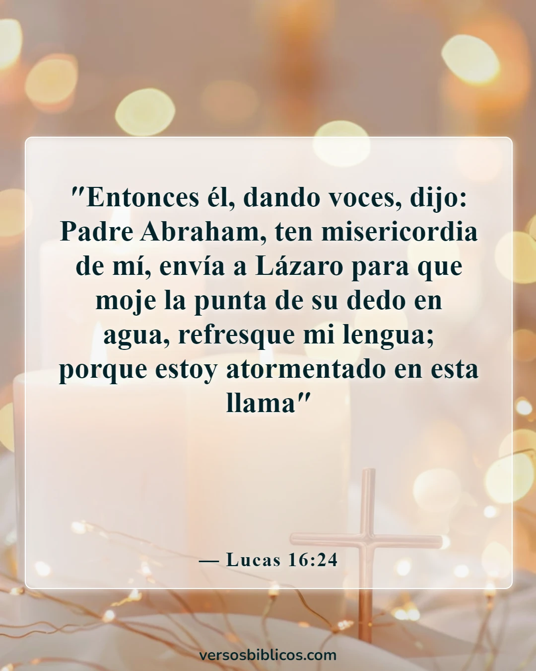 Versículos de la Biblia sobre el infierno más aterrador (Lucas 16:24)