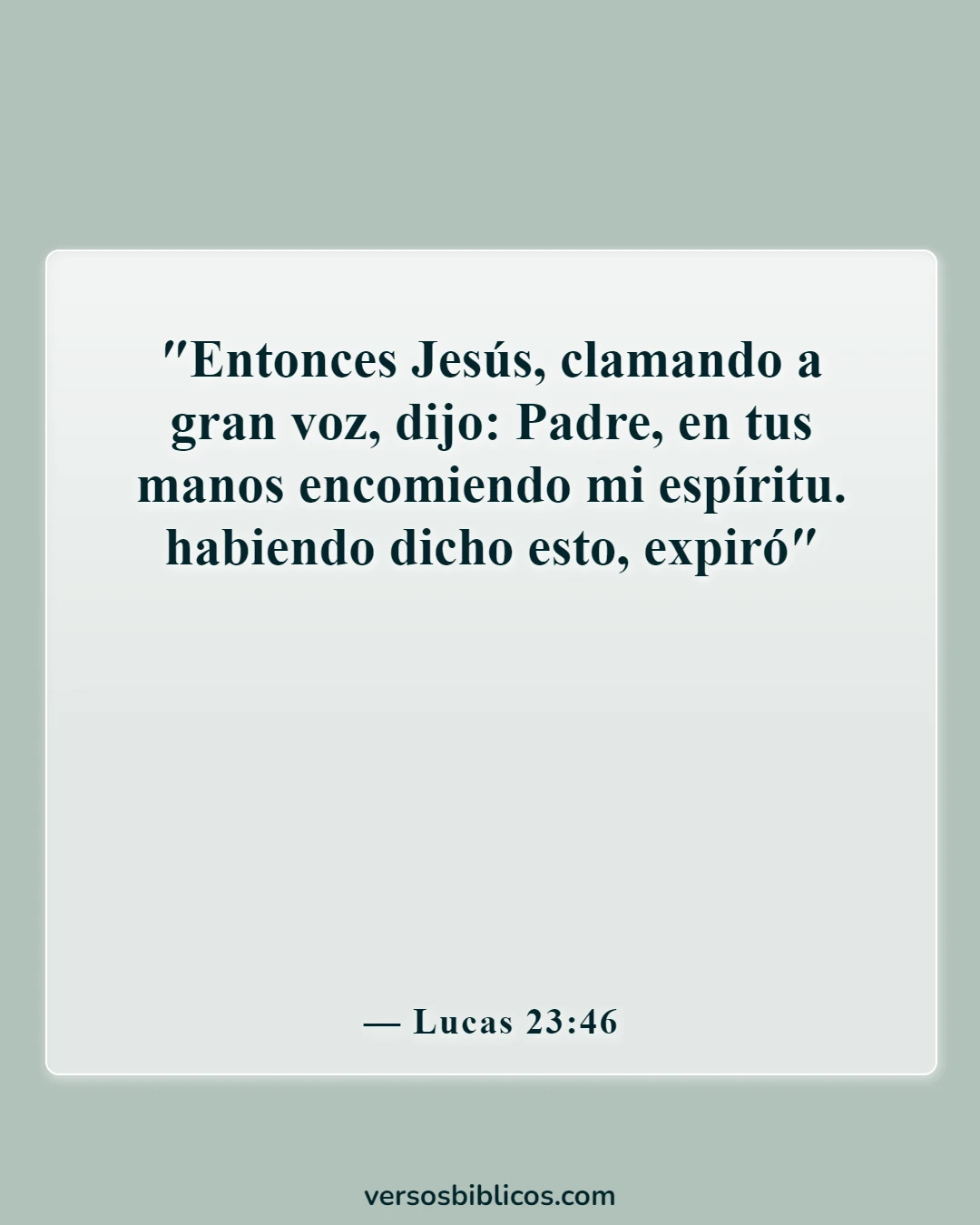 Versículos de la Biblia sobre las mejores bendiciones del viernes (Lucas 23:46)