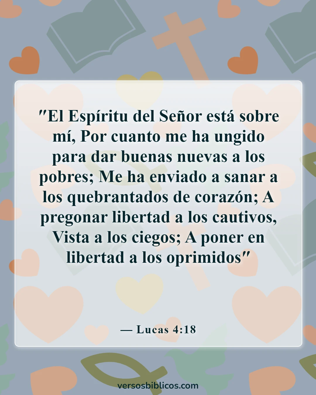 Versículos de la Biblia sobre contraatacar (Lucas 4:18)