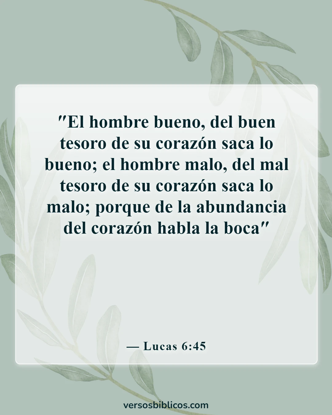 Versículos de la Biblia sobre decir malas palabras y lenguajes (Lucas 6:45)