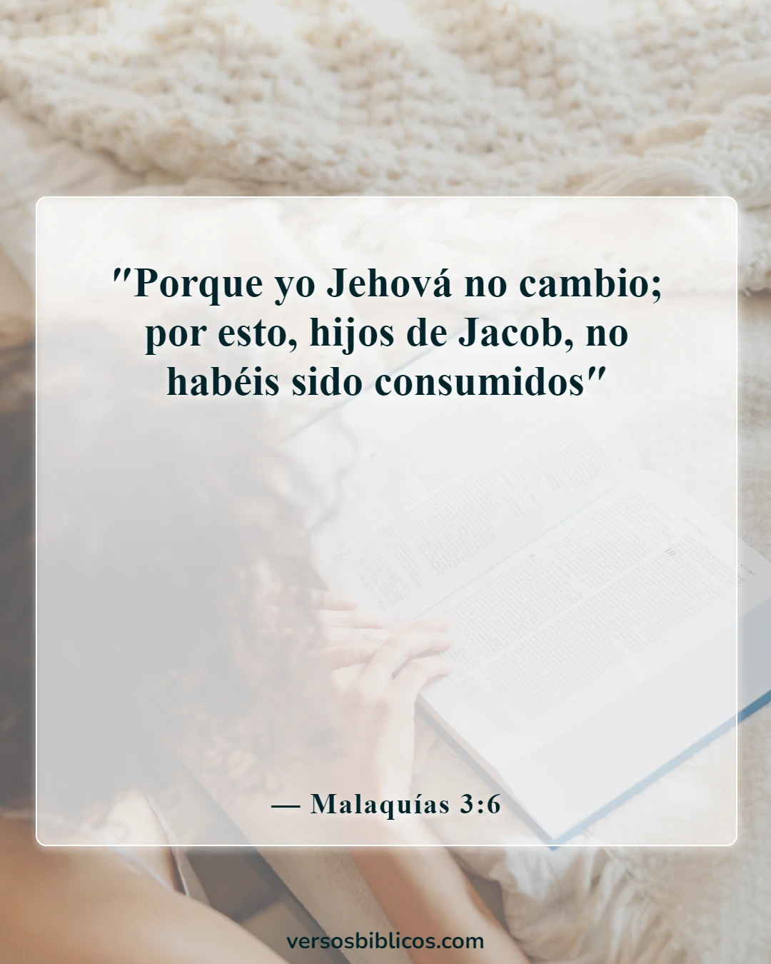 Versículos de la Biblia sobre los poderes y habilidades de Dios (Malaquías 3:6)