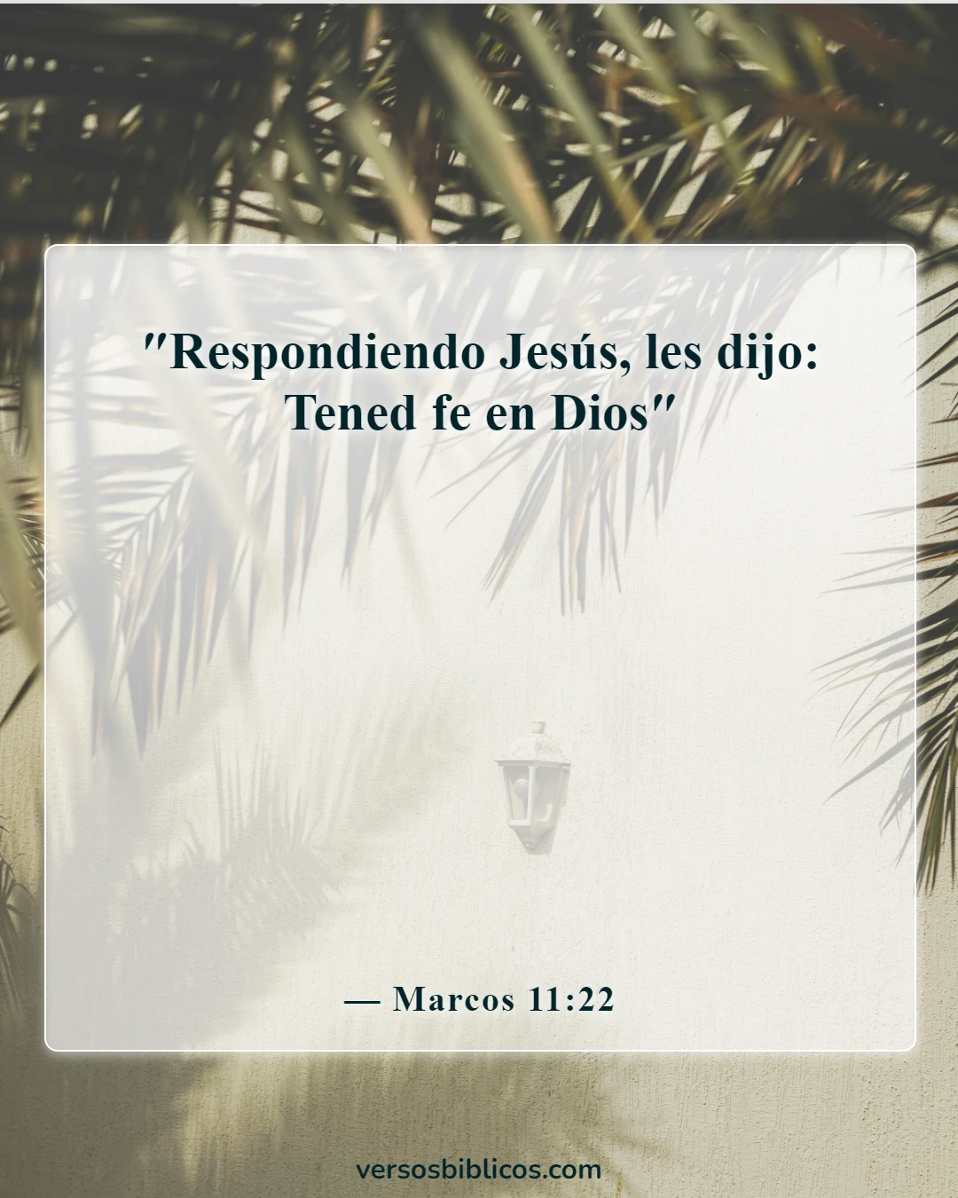 Versículos de la Biblia sobre pedir y recibir (Marcos 11:22)