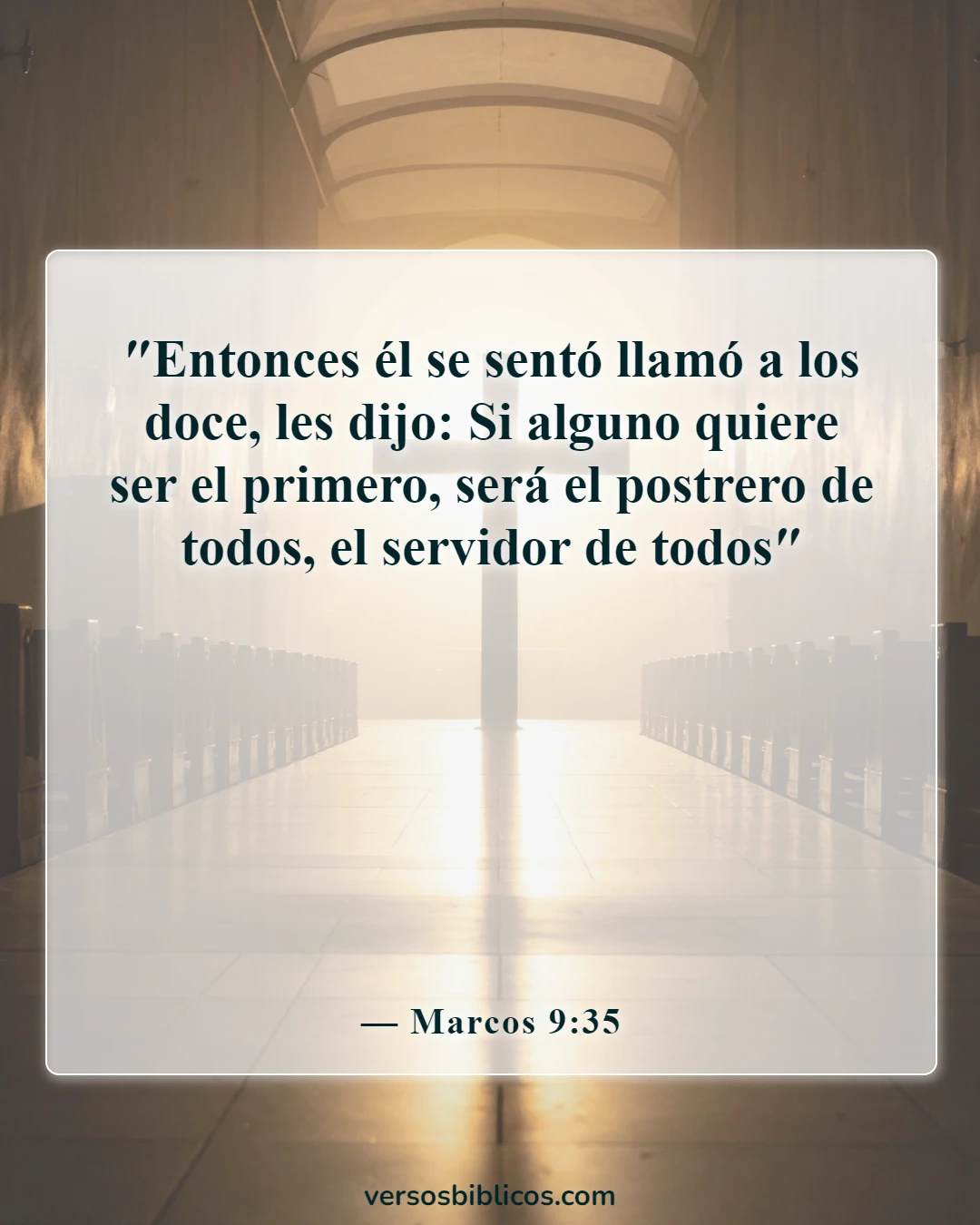 Versículos de la Biblia sobre el egoísmo (Marcos 9:35)