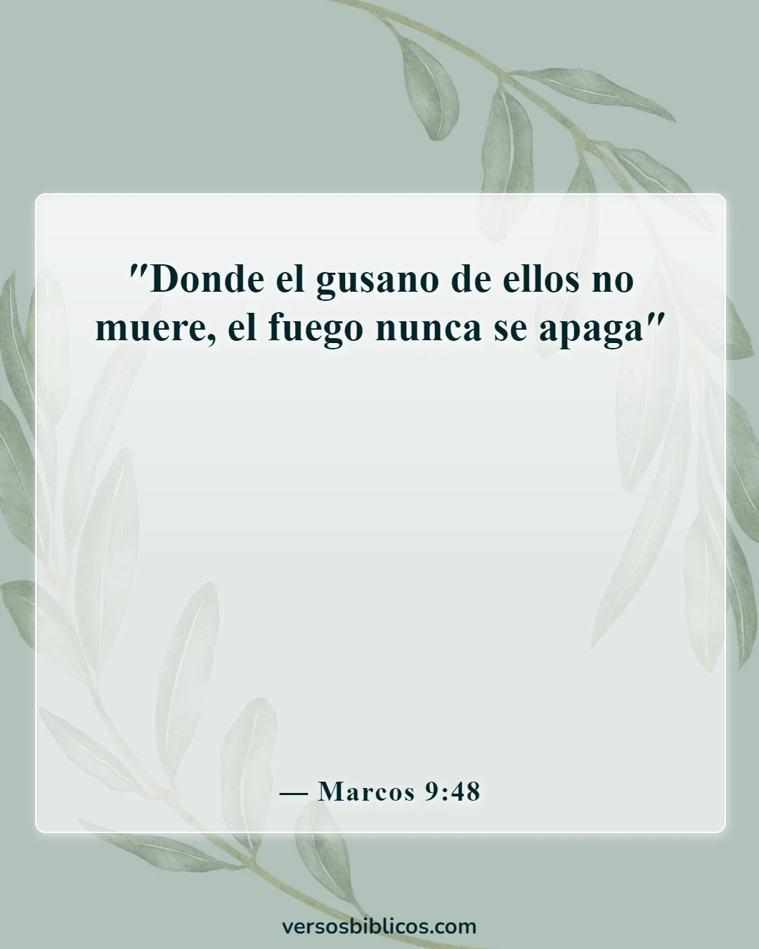 Versículos de la Biblia sobre el pecado y el infierno (Marcos 9:48)