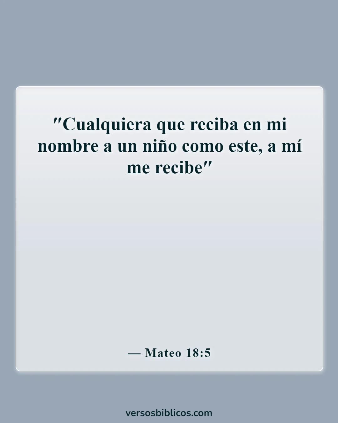 Versículos de la Biblia sobre la adopción (Mateo 18:5)