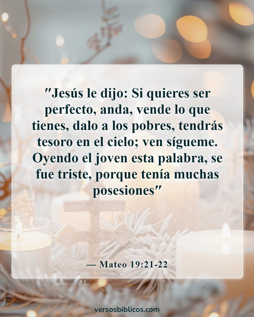 Versículos de la Biblia sobre la idolatría (Mateo 19:21-22)
