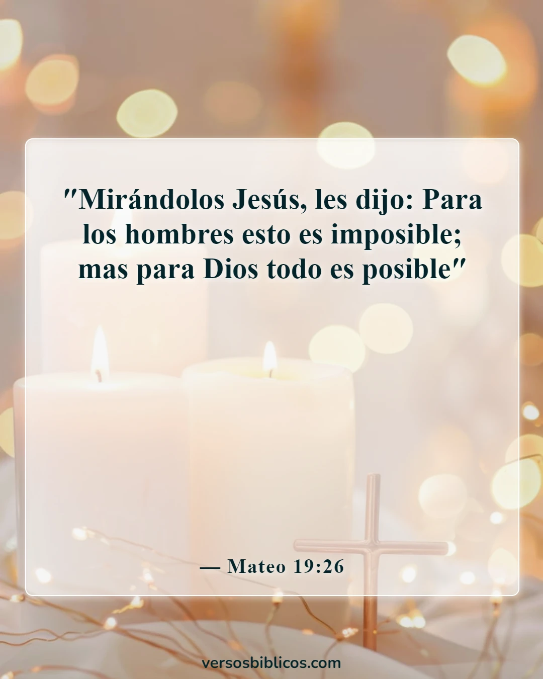Versículos de la Biblia sobre los poderes y habilidades de Dios (Mateo 19:26)
