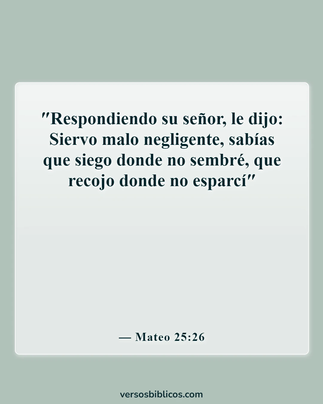Versículos de la Biblia sobre trabajar duro y no ser perezoso (Mateo 25:26)