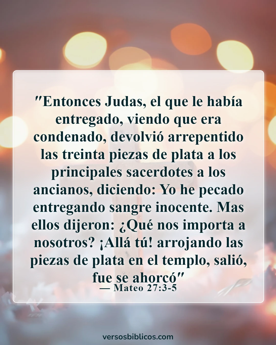 Versículos de la Biblia sobre la traición (Mateo 27:3-5)