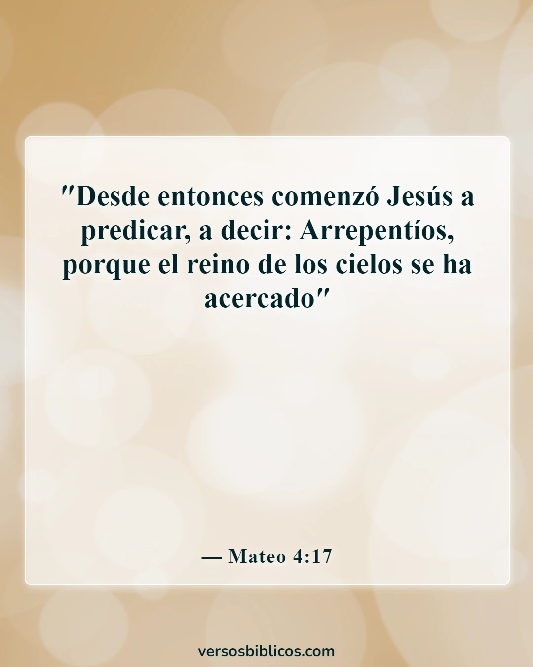 Versículos de la Biblia sobre el arrepentimiento (Mateo 4:17)